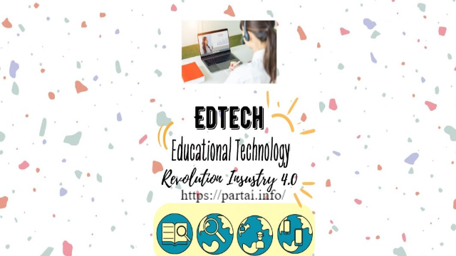 Informasi Mengenai EdTech: Revolusi Pendidikan di Era Digital